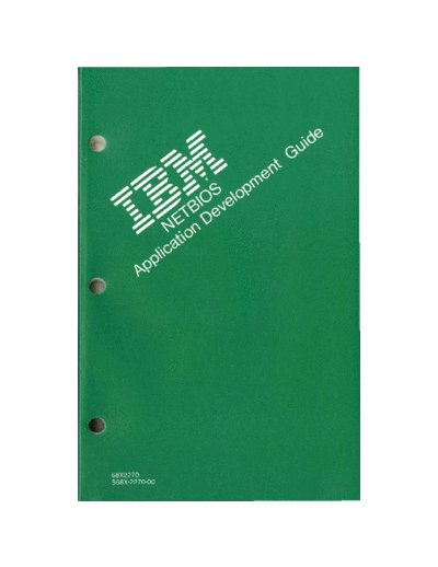 IBM 68X2270 IBM NETBIOS Application Development Guide Apr87  IBM pc cards 68X2270_IBM_NETBIOS_Application_Development_Guide_Apr87.pdf