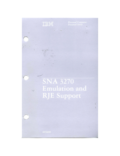 IBM 6936698 SNA 3270 Emulation and RJE Support Jan83  IBM pc cards 6936698_SNA_3270_Emulation_and_RJE_Support_Jan83.pdf
