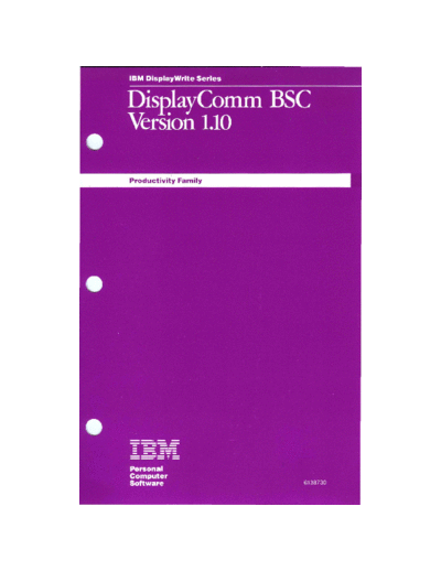 IBM 6138730_Display_Comm_BSC_Version_1.10_Aug84  IBM pc communications 6138730_Display_Comm_BSC_Version_1.10_Aug84.pdf