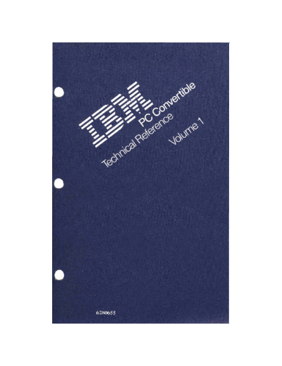 IBM 6280655 PC Convertable Technical Reference Volume 1 Feb86  IBM pc convertable 6280655_PC_Convertable_Technical_Reference_Volume_1_Feb86.pdf