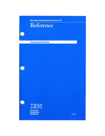 IBM 6138519 DOS 3.10 Reference Feb85  IBM pc dos 6138519_DOS_3.10_Reference_Feb85.pdf