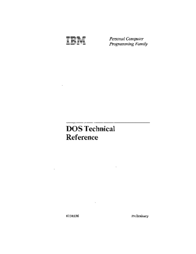 IBM 6138536 DOS 3.10 Technical Reference Preliminary Feb85  IBM pc dos 6138536_DOS_3.10_Technical_Reference_Preliminary_Feb85.pdf