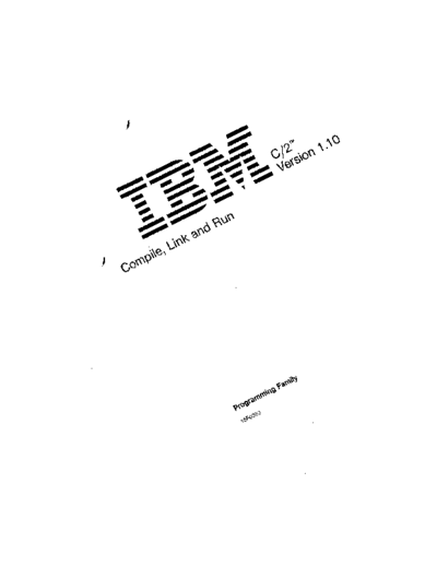 IBM 15F0383 C2 1.10 Compile Link and Run Sep88  IBM pc languages 15F0383_C2_1.10_Compile_Link_and_Run_Sep88.pdf