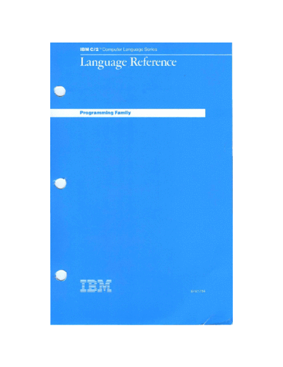 IBM 94X1794 IBM C 2 Language Reference Sep87  IBM pc languages 94X1794_IBM_C_2_Language_Reference_Sep87.pdf