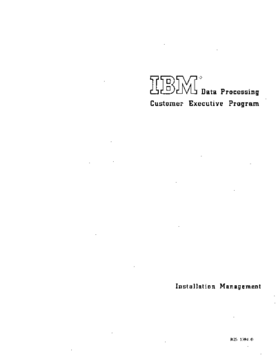 IBM R25-1394-0 Customer Executive Program Installation Management Oct59  IBM punchedCard Training R25-1394-0_Customer_Executive_Program_Installation_Management_Oct59.pdf