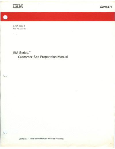 IBM GA34-0050-8 Series 1 Customer Site Preparation Manual Jun86  IBM series1 ce GA34-0050-8_Series_1_Customer_Site_Preparation_Manual_Jun86.pdf