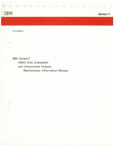 IBM SY34-0083-1 4963 Disk Subsystem MIM May80  IBM series1 ce SY34-0083-1_4963_Disk_Subsystem_MIM_May80.pdf