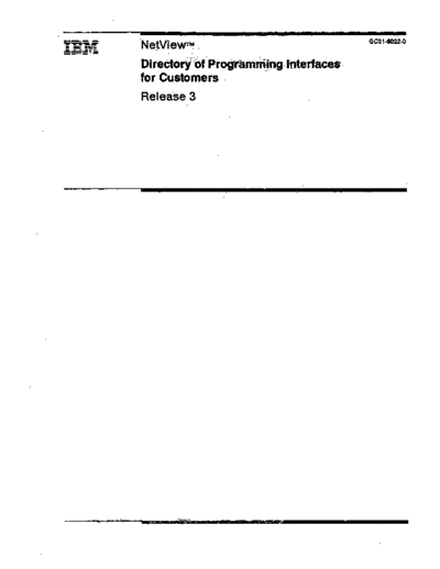 IBM GC31-6022-0 NetView Directory of Programming Interfaces for Customers Rel 3  IBM sna netview GC31-6022-0_NetView_Directory_of_Programming_Interfaces_for_Customers_Rel_3.pdf