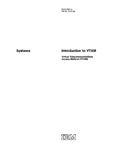IBM GC27-6987-4 Introduction to VTAM Aug75  IBM sna vtam GC27-6987-4_Introduction_to_VTAM_Aug75.pdf