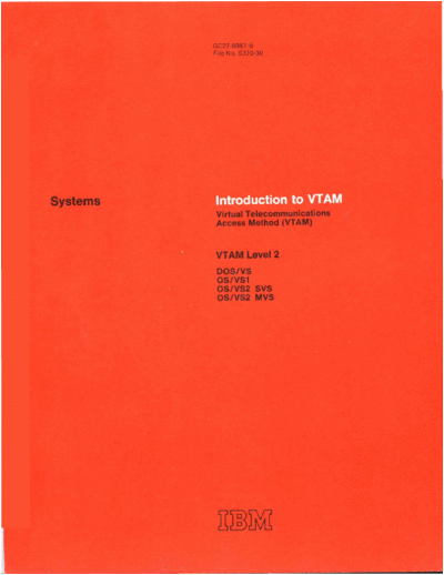 IBM GC27-6987-5 Introduction to VTAM Apr76  IBM sna vtam GC27-6987-5_Introduction_to_VTAM_Apr76.pdf