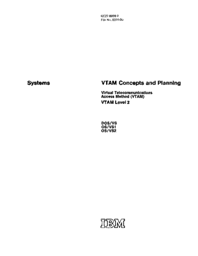 IBM GC27-6998-2 VTAM Concepts and Planning Aug75  IBM sna vtam GC27-6998-2_VTAM_Concepts_and_Planning_Aug75.pdf