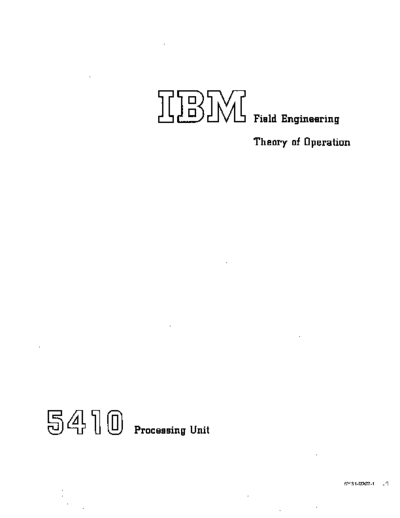 IBM SY31-0207-1 5410 ProcessingUnit TheoryOfOperation Aug70  IBM system3 fe SY31-0207-1_5410_ProcessingUnit_TheoryOfOperation_Aug70.pdf
