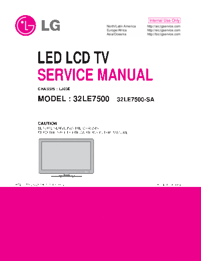 LG LG 32LE7500-SA Chassis LJ03E MFL63261801 1006-REV00  LG LED 32LE7500-SA chassis LJ03E LG_32LE7500-SA_Chassis_LJ03E_MFL63261801_1006-REV00.pdf