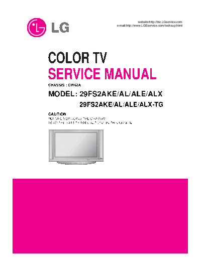LG 29FS2ALX Service Manual  LG TV 29FS2AKE chassis CW62A 29FS2ALX Service Manual.pdf