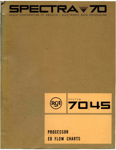 RCA 70-45-101 RCA 70 45 Processor E0 Flow Charts Mar66  RCA spectra70 model35_45_55 70-45-101_RCA_70_45_Processor_E0_Flow_Charts_Mar66.pdf