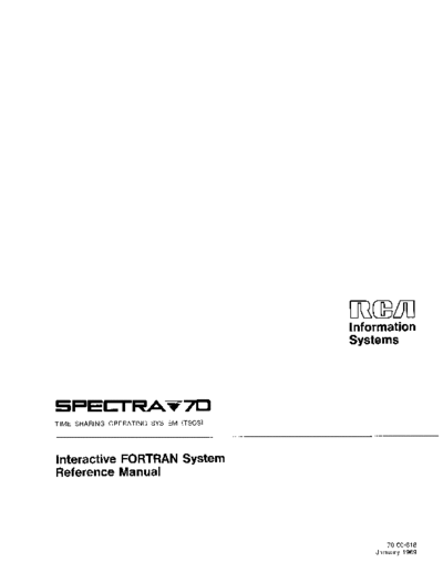RCA 70-00-618 TSOS FORTRAN Jan69  RCA spectra70 tsos 70-00-618_TSOS_FORTRAN_Jan69.pdf