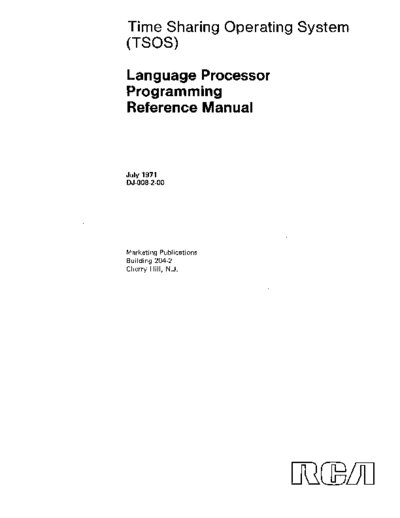 RCA DJ-008-2-00 TSOS LangProcPrgmg Jul71  RCA spectra70 tsos DJ-008-2-00_TSOS_LangProcPrgmg_Jul71.pdf