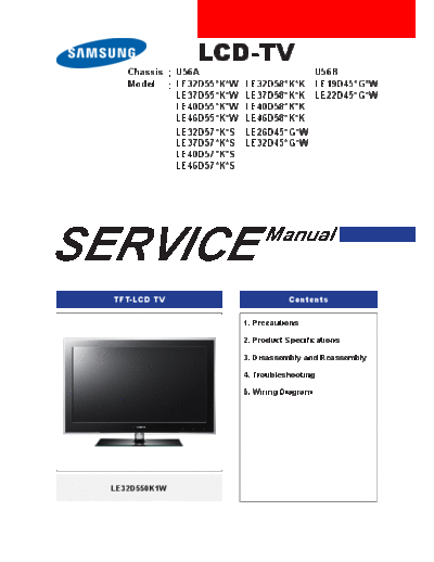 Samsung le32d55 le37d55 le40d55 le46d55 le32d57 le37d57 le40d57 le46d57 le32d58 le37d58 le40d58 le46d58 le26  Samsung LCD TV LE32D55 LE37D55 LE40D55 LE46D55 chassis U56A-U56B samsung_le32d55_le37d55_le40d55_le46d55_le32d57_le37d57_le40d57_le46d57_le32d58_le37d58_le40d58_le46d58_le26d45_le32d45_le19d45_le22d45_chassis_u56a_u56b.pdf