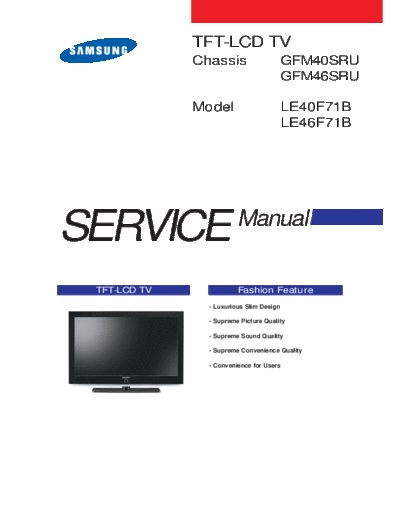 Samsung LE46F71BXXEC_ET-SB-EX-SI_1276168438  Samsung LCD TV LE40F71B-chassis GFM40SRU LE46F71BXXEC_ET-SB-EX-SI_1276168438.pdf