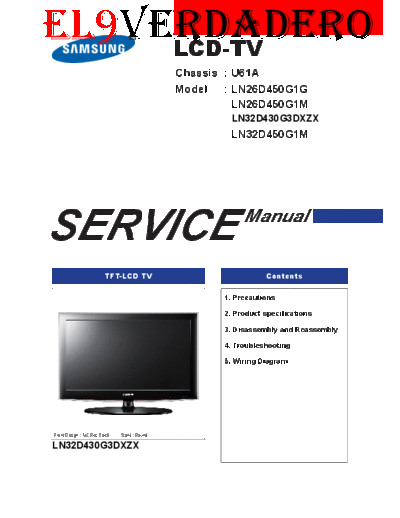 Samsung ln26d450g1g ln26d450g1m ln32d430g3dxzx ln32d450g1m chassis u61a sm  Samsung LCD TV LN26D450G1G LN26D450G1M LN32D430G3DXZX LN32D450G1M CHASSIS U61A SM samsung_ln26d450g1g_ln26d450g1m_ln32d430g3dxzx_ln32d450g1m_chassis_u61a_sm.pdf