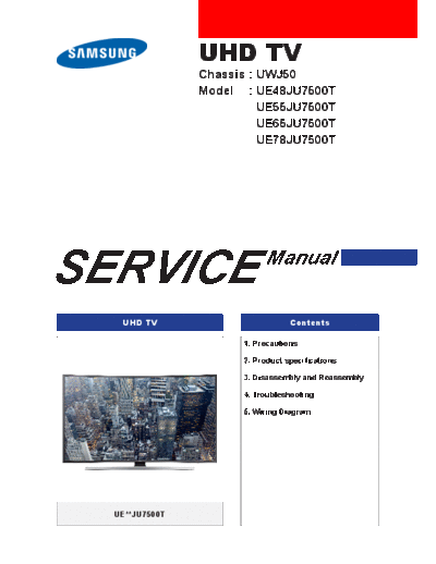 Samsung samsung+ue78ju7500t+chassis+uwj50+uhd-tv  Samsung UHD TV UE48JU7500T  chassis UWJ50 samsung+ue78ju7500t+chassis+uwj50+uhd-tv.pdf