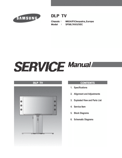 Samsung SP50L7HXX XEC Chassis M62A(P)Cleopatra Europe SvcMan  Samsung Proj TV SP-50L7HXX_XEC Chassis M62A_P SAMSUNG_SP50L7HXX_XEC_Chassis_M62A(P)Cleopatra_Europe_SvcMan.pdf