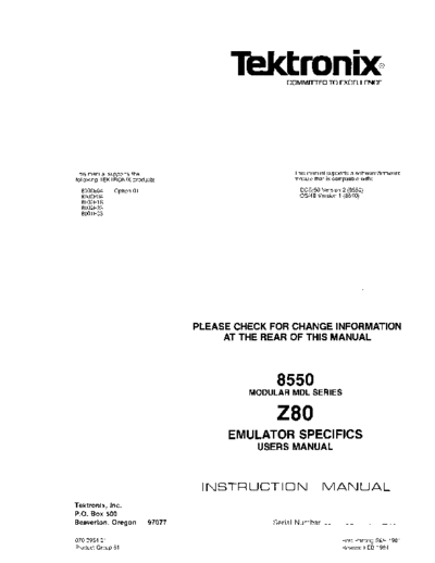 Tektronix 070-3964-01 8550 Z80 Specifics Feb84  Tektronix 85xx 8550 070-3964-01_8550_Z80_Specifics_Feb84.pdf