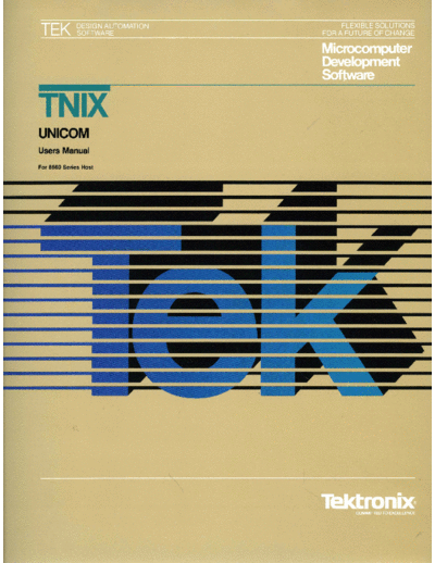 Tektronix 070-4536-00 TNIX UNICOM Oct83  Tektronix 85xx 856x 070-4536-00_TNIX_UNICOM_Oct83.pdf