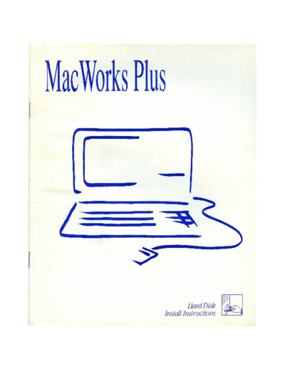 apple MacWorks Plus Hard Disk Install Instructions 1988  apple lisa sun_remarketing MacWorks_Plus_Hard_Disk_Install_Instructions_1988.pdf