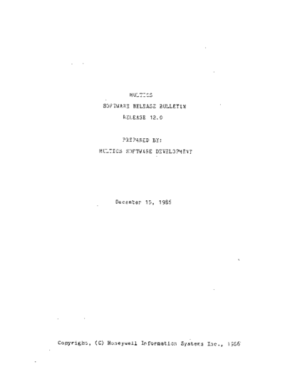 honeywell relNotes 12.0 Dec86  honeywell multics releaseNotes relNotes_12.0_Dec86.pdf