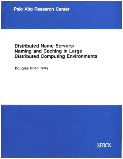 xerox CSL-85-01 Distributed Name Servers  xerox parc techReports CSL-85-01_Distributed_Name_Servers.pdf