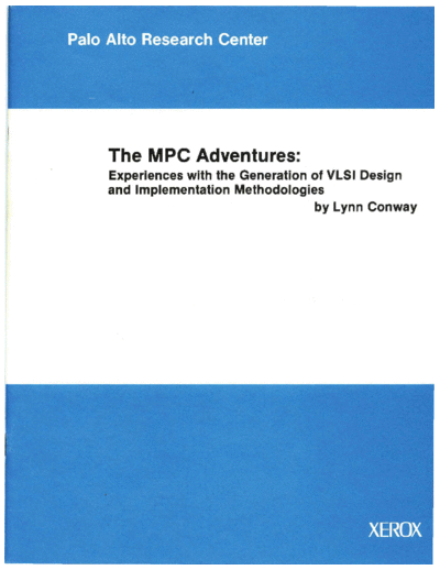 xerox VLSI-81-2 The MPC Adventures  xerox parc techReports VLSI-81-2_The_MPC_Adventures.pdf