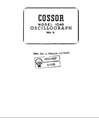COSSOR Cossor 1049MkII  . Rare and Ancient Equipment COSSOR 1049 Cossor_1049MkII.pdf