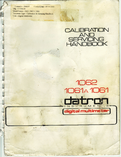 Datron INCOMPLETE   1061 1061a 1062 Service Manual complete with schematics and partlist  . Rare and Ancient Equipment Datron 1061_1071_1062 _INCOMPLETE_Datron 1061 1061a 1062 Service Manual complete with schematics and partlist.pdf