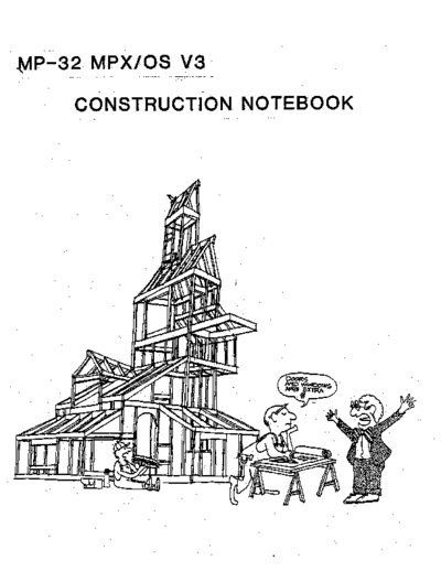 cdc MP-32 MPX OS V3 Construction Notebook Sep82  . Rare and Ancient Equipment cdc mp-32 MP-32_MPX_OS_V3_Construction_Notebook_Sep82.pdf