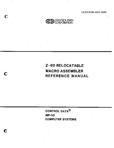 cdc CCSYSTM-023-RMA Z-80 Macro Assembler Reference Oct79  . Rare and Ancient Equipment cdc mp-32 CCSYSTM-023-RMA_Z-80_Macro_Assembler_Reference_Oct79.pdf
