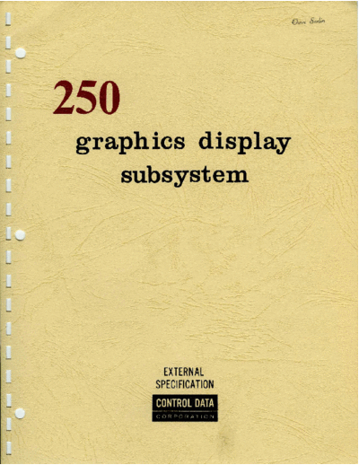 cdc 82137500 250 Graphics Display Subsystem Mar69  . Rare and Ancient Equipment cdc graphics 82137500_250_Graphics_Display_Subsystem_Mar69.pdf