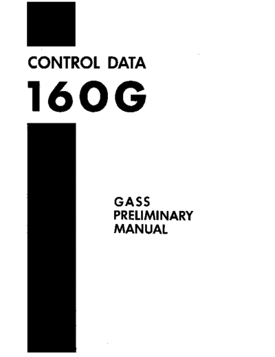 cdc G01676 160G GASS Prelim Man Jul63  . Rare and Ancient Equipment cdc 160 G01676_160G_GASS_Prelim_Man_Jul63.pdf