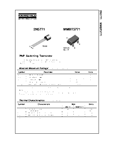 Fairchild Semiconductor 2n5771 mmbt5771  . Electronic Components Datasheets Active components Transistors Fairchild Semiconductor 2n5771_mmbt5771.pdf