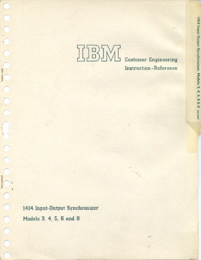 IBM 223-2590 CE Instruction 1414 Models 3456 and 8  IBM 1410 CE_Instruction_Reference_Maintenance 1414_IO_Synchronizer 223-2590_CE_Instruction_1414_Models_3456_and_8.pdf