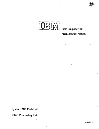 IBM SY22-2841-3 360-40Maint  IBM 360 fe 2040 SY22-2841-3_360-40Maint.pdf