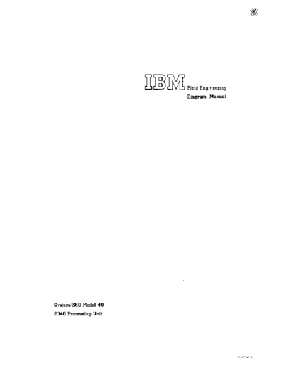 IBM SY22-2842-3 Model 40 FE Diagram Man Jan70  IBM 360 fe 2040 SY22-2842-3_Model_40_FE_Diagram_Man_Jan70.pdf