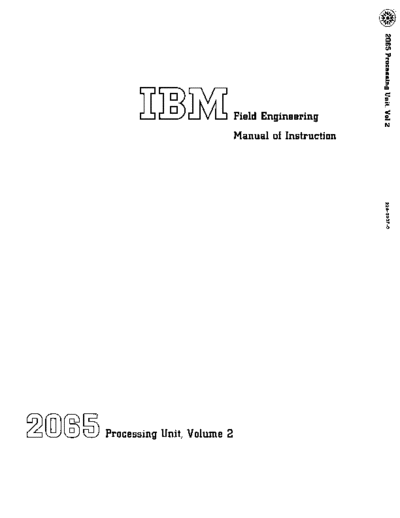IBM 226-2037-0 2065 Processing Unit FEMI Vol 2 Nov65  IBM 360 fe 2065 226-2037-0_2065_Processing_Unit_FEMI_Vol_2_Nov65.pdf