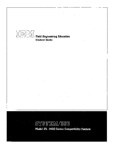 IBM R25-5433-1 1401 Compatibility Student Guide Oct69  IBM 360 fe 2025 R25-5433-1_1401_Compatibility_Student_Guide_Oct69.pdf