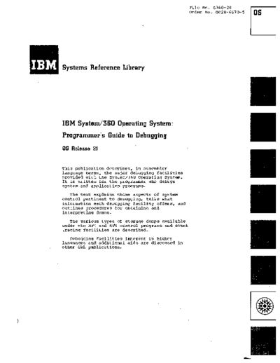 IBM GC28-6670-5 Programmers Guide to Debugging Rel 21 Mar72  IBM 360 os R21.0_Mar72 GC28-6670-5_Programmers_Guide_to_Debugging_Rel_21_Mar72.pdf