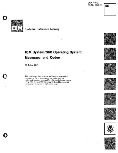 IBM GC28-6631-13 OS 360 R21.7 Messages and Codes Apr73  IBM 360 os R21.7_Apr73 GC28-6631-13_OS_360_R21.7_Messages_and_Codes_Apr73.pdf