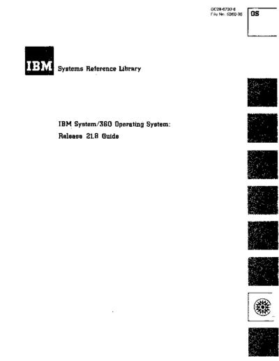 IBM GC28-6730-6 OS Release 21.8 Guide Sep74  IBM 360 os R21.8_Aug74 GC28-6730-6_OS_Release_21.8_Guide_Sep74.pdf
