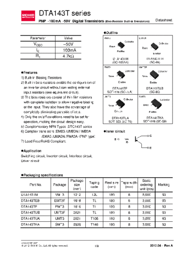 Rohm dta143t  . Electronic Components Datasheets Active components Transistors Rohm dta143t.pdf