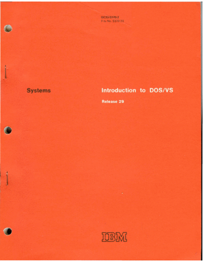 IBM GC33-5370-2 Introduction to DOS VS Rel 29 Nov73  IBM 370 DOS_VS Rel_29_Nov73 GC33-5370-2_Introduction_to_DOS_VS_Rel_29_Nov73.pdf