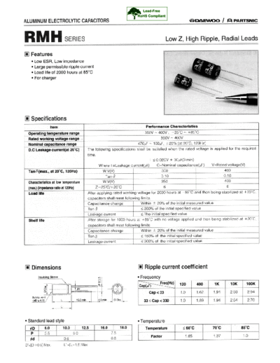 Daewoo-Parstnic Daewoo-Partsnic [radial thru-hole] RMH Series  . Electronic Components Datasheets Passive components capacitors Daewoo-Parstnic Daewoo-Partsnic [radial thru-hole] RMH Series.pdf